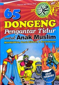 65 DONGENG Pengantar Tidur untuk Anak Muslim
