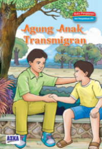 Agung Anak Transmigran
