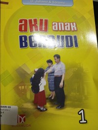 Aku Anak Berbudi (1)