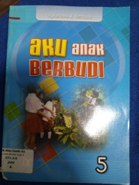 Aku Anak Berbudi (5)