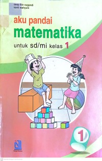 AKU PANDAI MATEMATIKA : Kelas 1