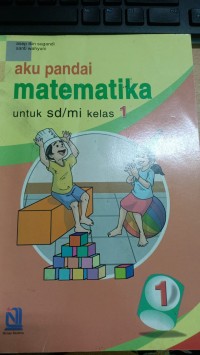 Aku Pandai Matematika Kelas I