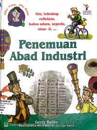 AKU TAHU, AKU BISA : PENEMUAN ABAD INDUSTRI