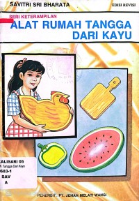 Alat Rumah Tangga Dari Kayu : Seni Keterampilan