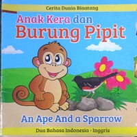 Anak Kera dan Burung Pipit : An Ape And a Sparrow