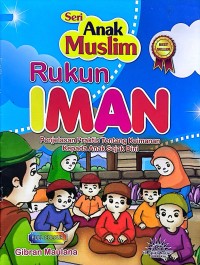 Anak Muslim : Rukun IMAN