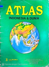 ATLAS : INDONESIA DAN DUNIA