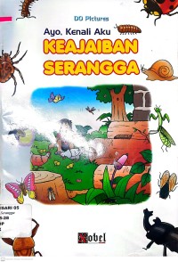 Ayo, Kenali Aku ; Keajaiban Serangga