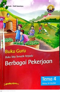BERBAGAI PEKERJAAN : Buku Tematik : Buku Guru : Kelas 6