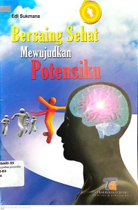 Bersaing Sehat Mewujudkan Potensiku