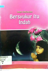 Bersyukur Itu Indah