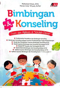 Bimbingan & Konseling : Teori dan Aplikasi di Sekolah Dasar