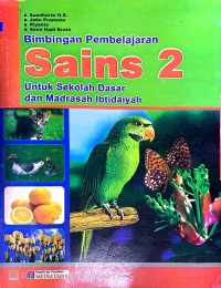 Bimbingan Pembelajaran : SAINS 2