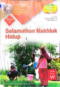 BUKU EVALUASI TEMATIK TERPADU KELAS 6 TEMA 1 : SELAMATKAN MAKHLUK HIDUP