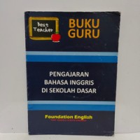 BUU GURU : PENGAJARAN BAHASA INGGRIS DI SEKOLAH DASAR