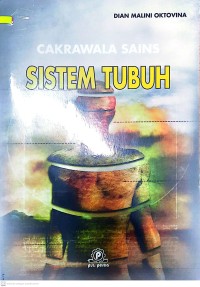 Cakrawala Sains ; Sistem Tubuh