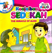 Cerita Anak Muslim : Keajaiban SEDEKAH