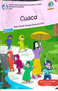 CUACA : BUKU TEMATIK : TEMA 5 : KELAS III