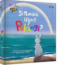 Image of Di Manakah Ujung Pelangi?