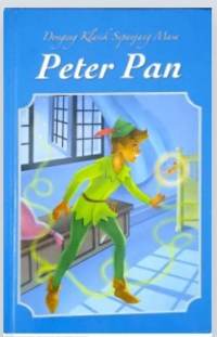 Image of Dongeng Klasik Sepanjang Masa : Peter Pan