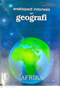 Ensiklopedi Indonesia : Seri Geografi Afrika