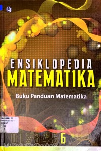 ENSIKLOPEDIA MATEMATIKA : BYUKU PANDUAN 6