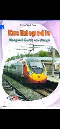 Ensiklopedia Mengenal Gerak dan Cahaya