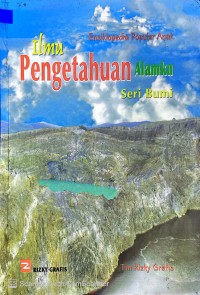 Ensiklopedia Populer Anak : Ilmu Pengetahuan Alamku