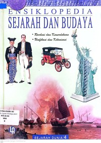 ENSIKLOPEDIA SEJARAH DAN BUDAYA : SEJARAH DUNIA 4