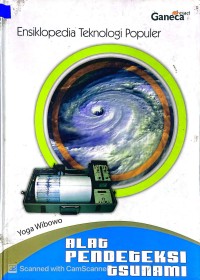 Ensiklopedia Teknologi Populer : Alat Pendeteksi Tsunami