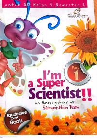 I'm a Super Scientist !!