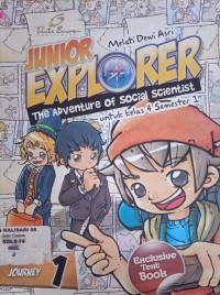 JUNIOR EXPLORE THE ADVENTURE OF SOCIAL SCIENTIST JOURNEY 1