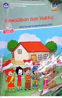 Kewajiban dan Hakku : Buku Tematik : Tema 4 Kelas III