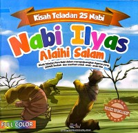 Kisah Teladan 25 Nabi : Nabi Ilyas Alaihi Salam