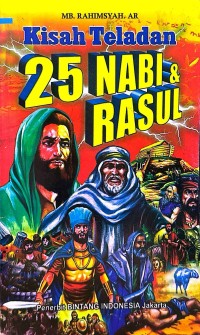 Kisah Teladan 25 NABI & RASUL