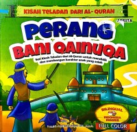 Kisah Teladan Dari Al-Quran : Perang Bani Qainuqa