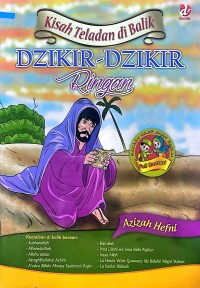 Kisah Teladan di Balik Dzikir-dzikir Ringan