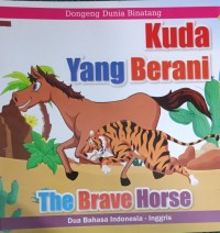 Kuda yang Berani : The Brave Norse