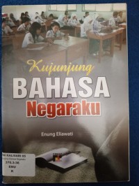 Kujunjung BAHASA Negaraku