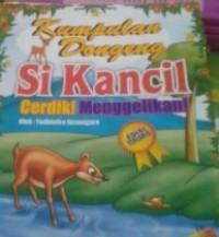 Image of Kumpulan Dongeng Si Kancil Cerdik Menggelikan!