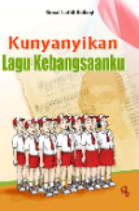 Kunyanyikan Lagu Kebangsaanku