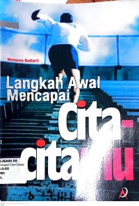 Langkah Awal Mencapai Cita-citamu