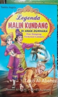 Legenda MALIN KUNDANG SI ANAK DURHAKA
