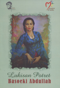 Lukisan Potret Basoeki Abdullah