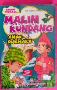 MALIN KUNDANG : ANAK DURHAKA