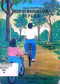 MARI MEMBUDAYAKAN SEPEDA