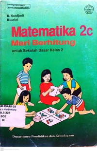 Matematika 2C Mari Berhitung Untuk Sekolah Dasar Kelas 2