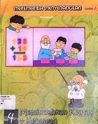 MATEMATIKA MENYENANGKAN : MEMINDAHKAN KE ATAS DAN KE BAWAH