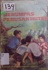 Menumpas Perusak Hutan