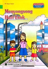 Menyongsong Hari Esok